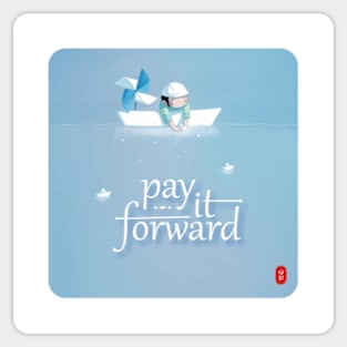 Pay it forward Sticker